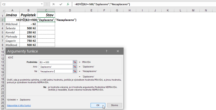 Zadání argumentů funkce KDYŽ v Microsoft Excel