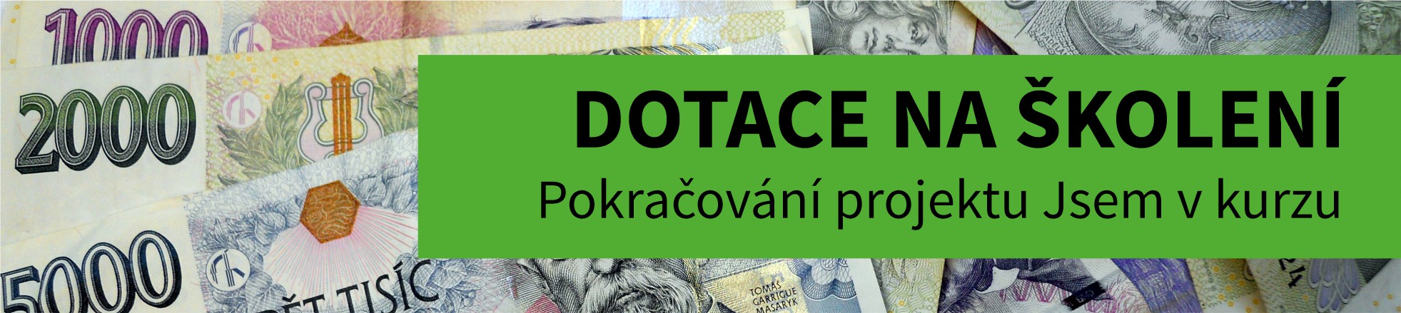 Pokračování projektu Jsem v&nbsp;kurzu